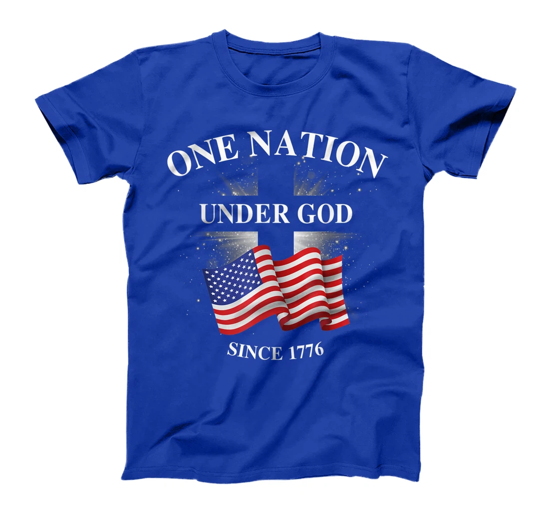 one nation under god since 1776 T-Shirt