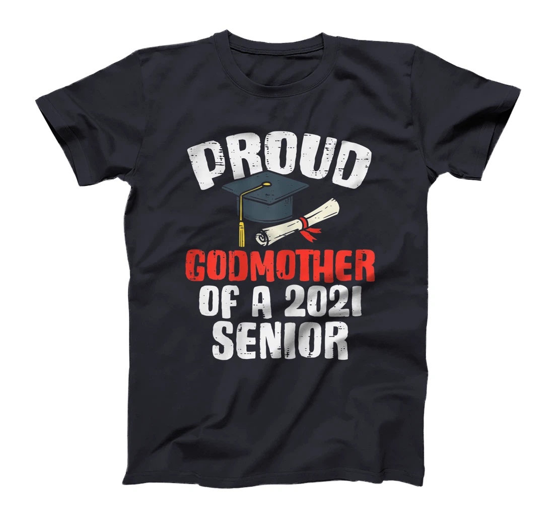 Womens Proud Godmother 2021 Senior Graduate Graduation Women T-Shirt