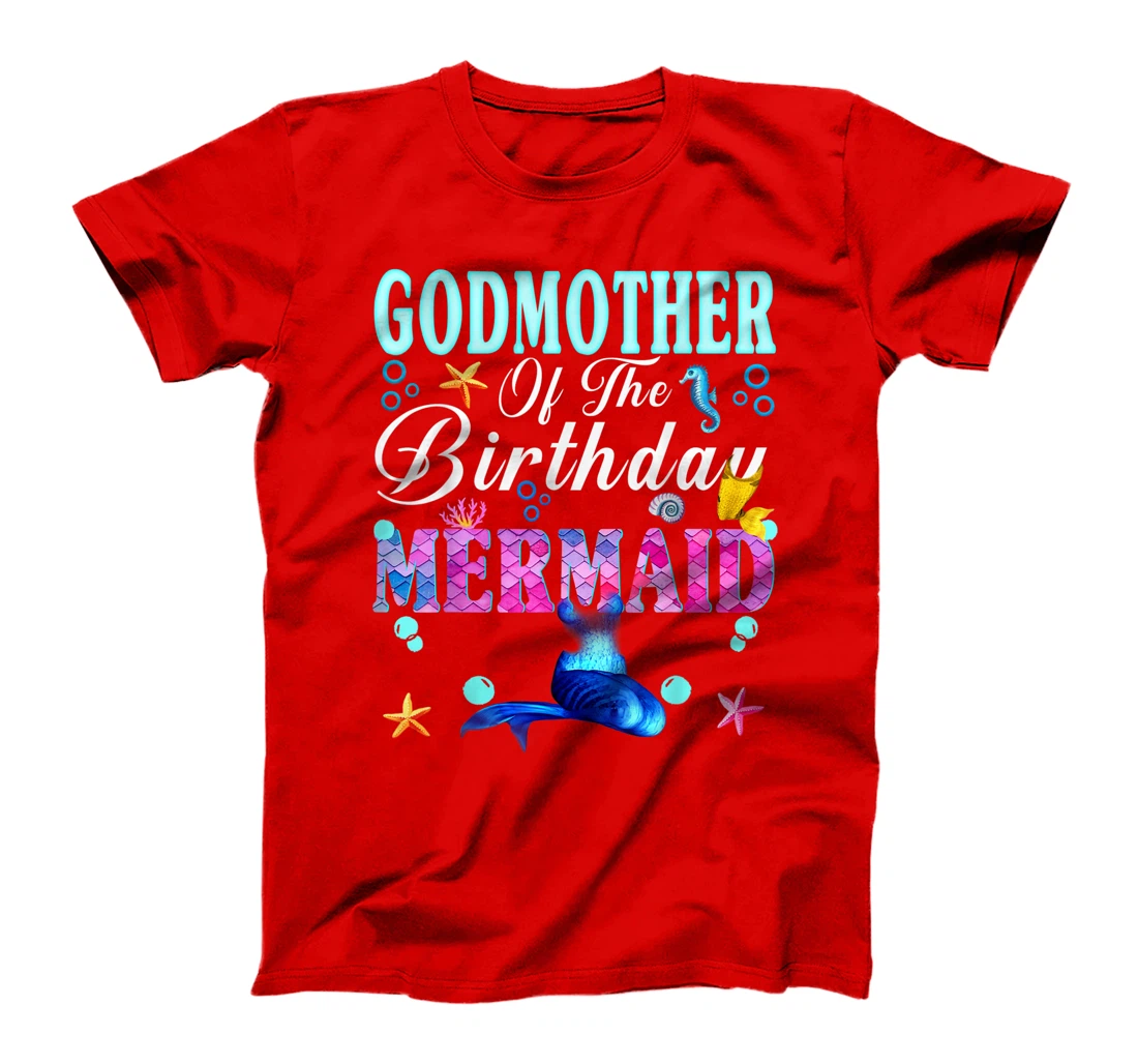 Godmother Of The Birthday Mermaid Tee Merman Family Matching T-Shirt