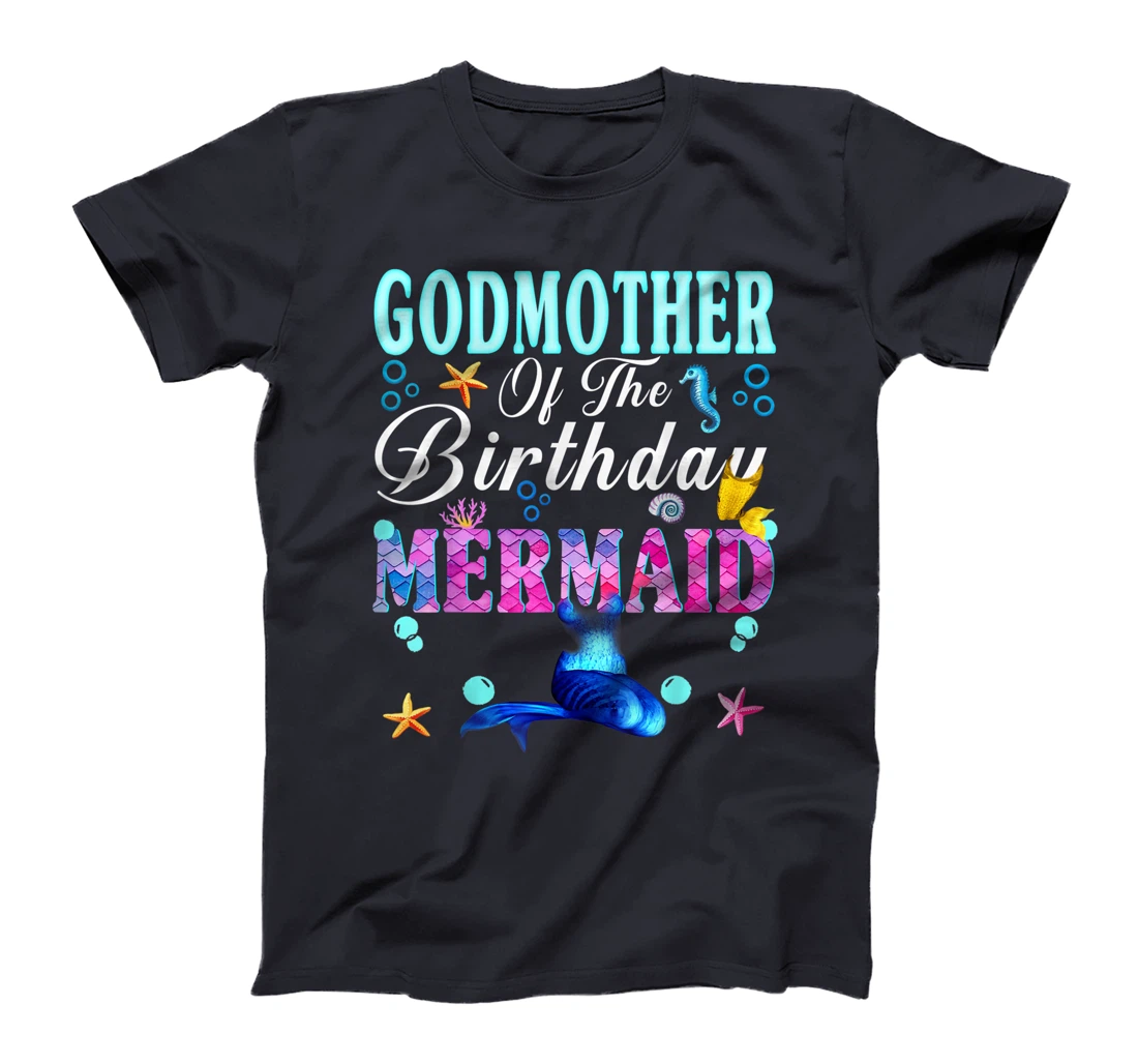 Godmother Of The Birthday Mermaid Tee Merman Family Matching T-Shirt