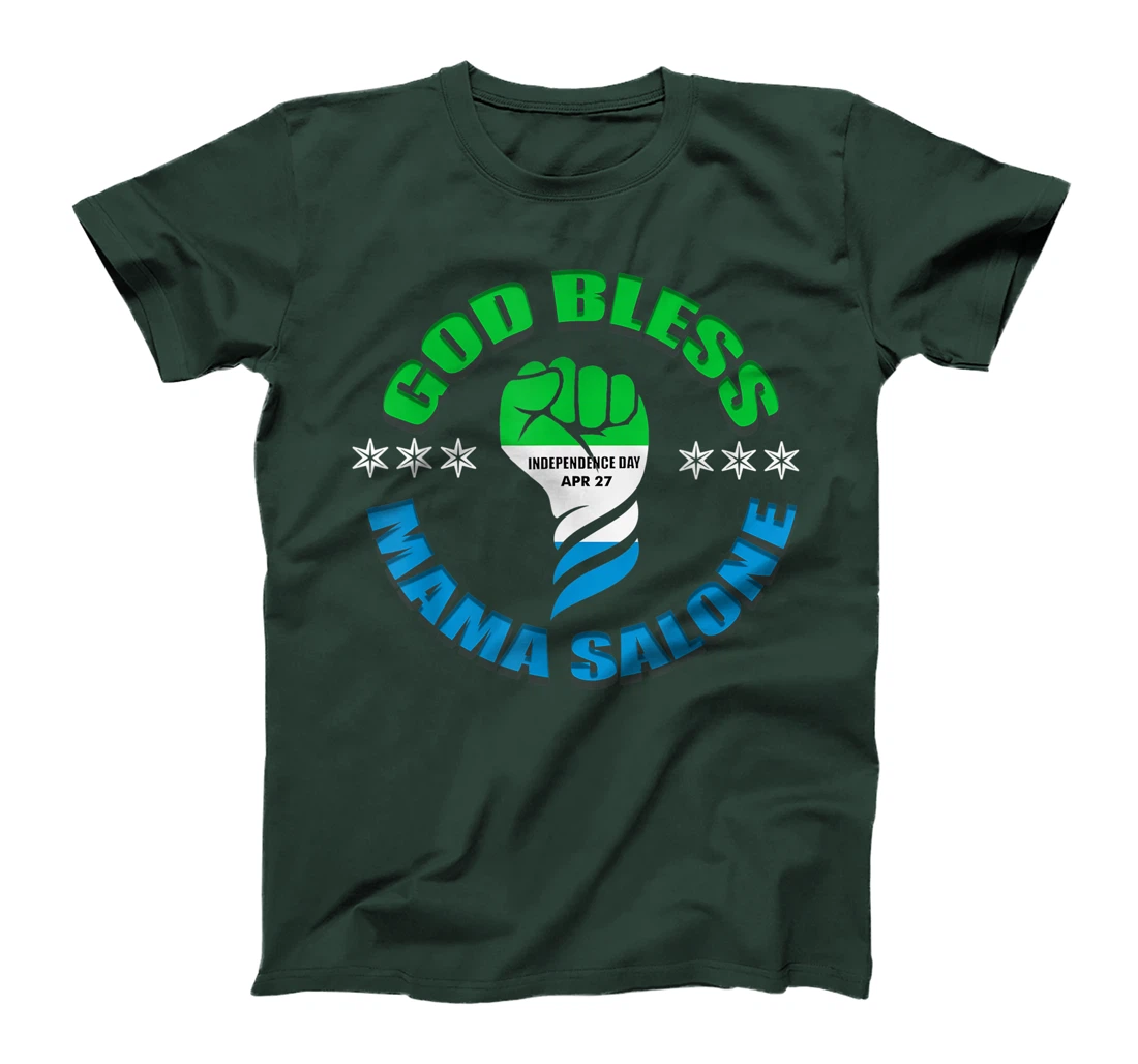 God Bless Mama Salone, Independence, Sierra Leone flag T-Shirt