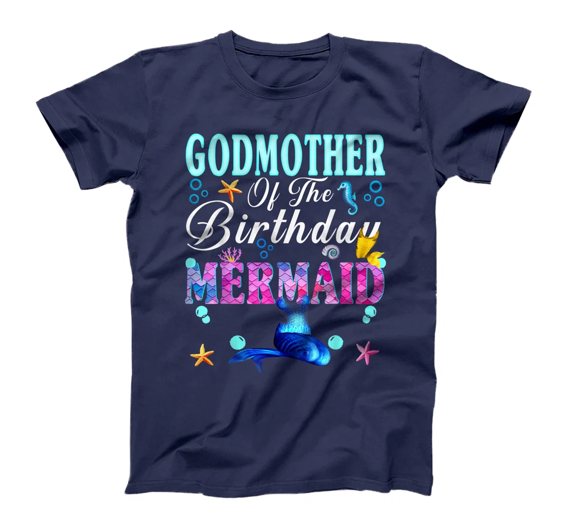Godmother Of The Birthday Mermaid Tee Merman Family Matching T-Shirt