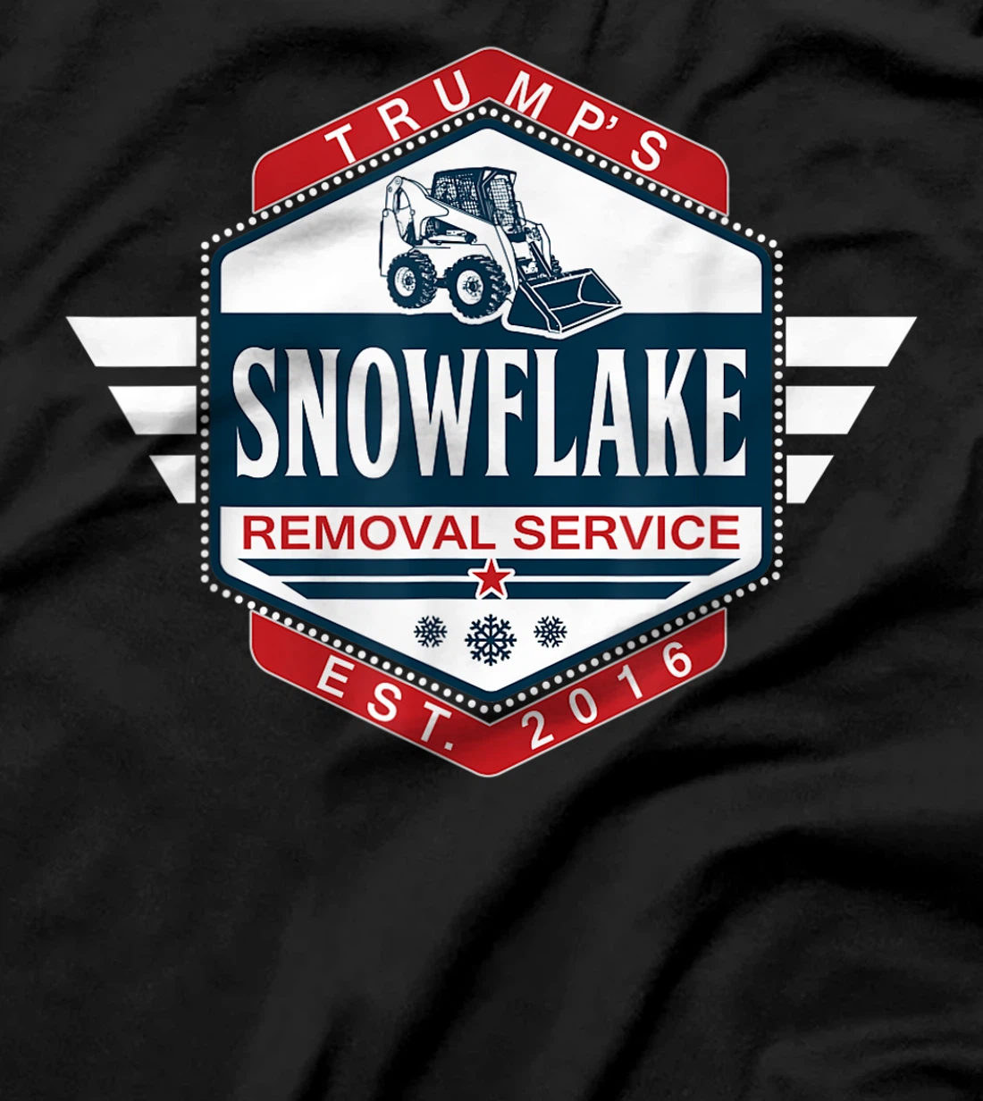 Trump’s Snowflake Removal Service T-Shirt