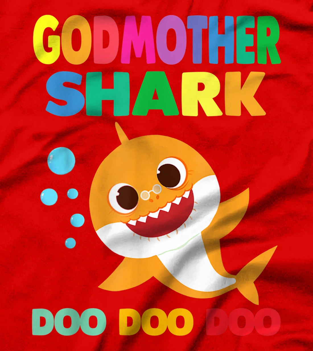 Godmother Shark T-Shirt Doo Doo Funny Baby Mommy Kids T-Shirt