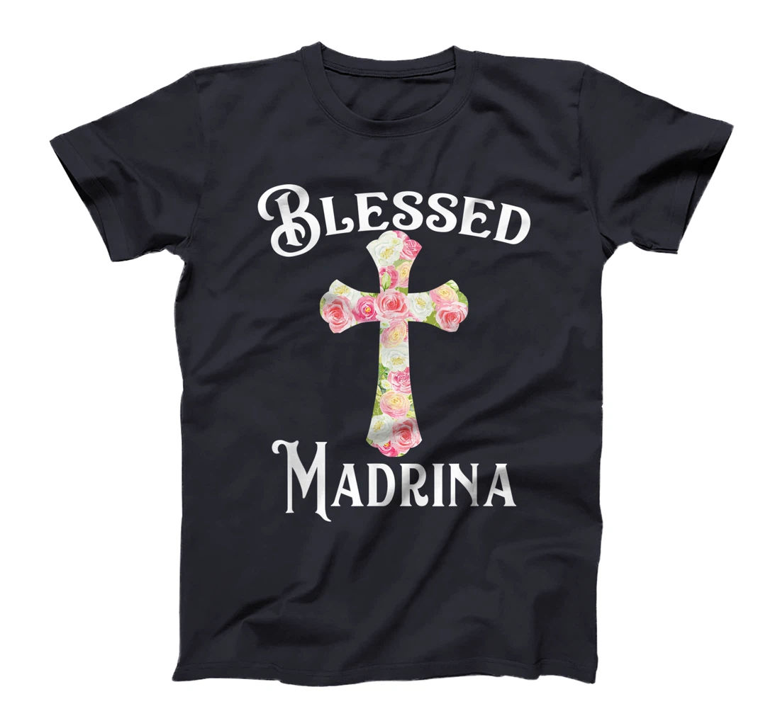 Blessed Madrina Spanish Baptism Floral Cross Godmother T-Shirt