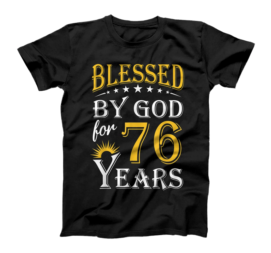 Vintage Blessed by God for 76 years Happy 76th Birthday T-Shirt