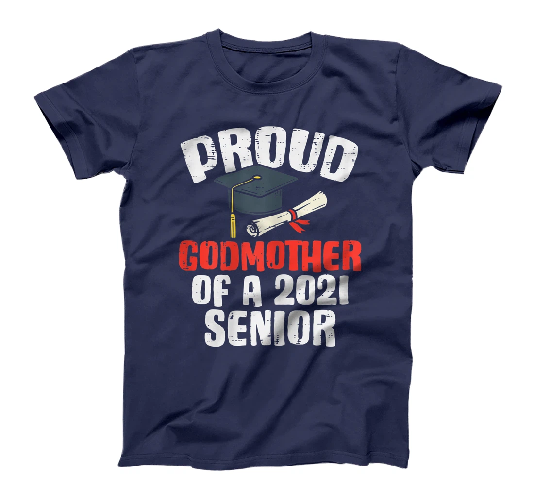 Womens Proud Godmother 2021 Senior Graduate Graduation Women T-Shirt