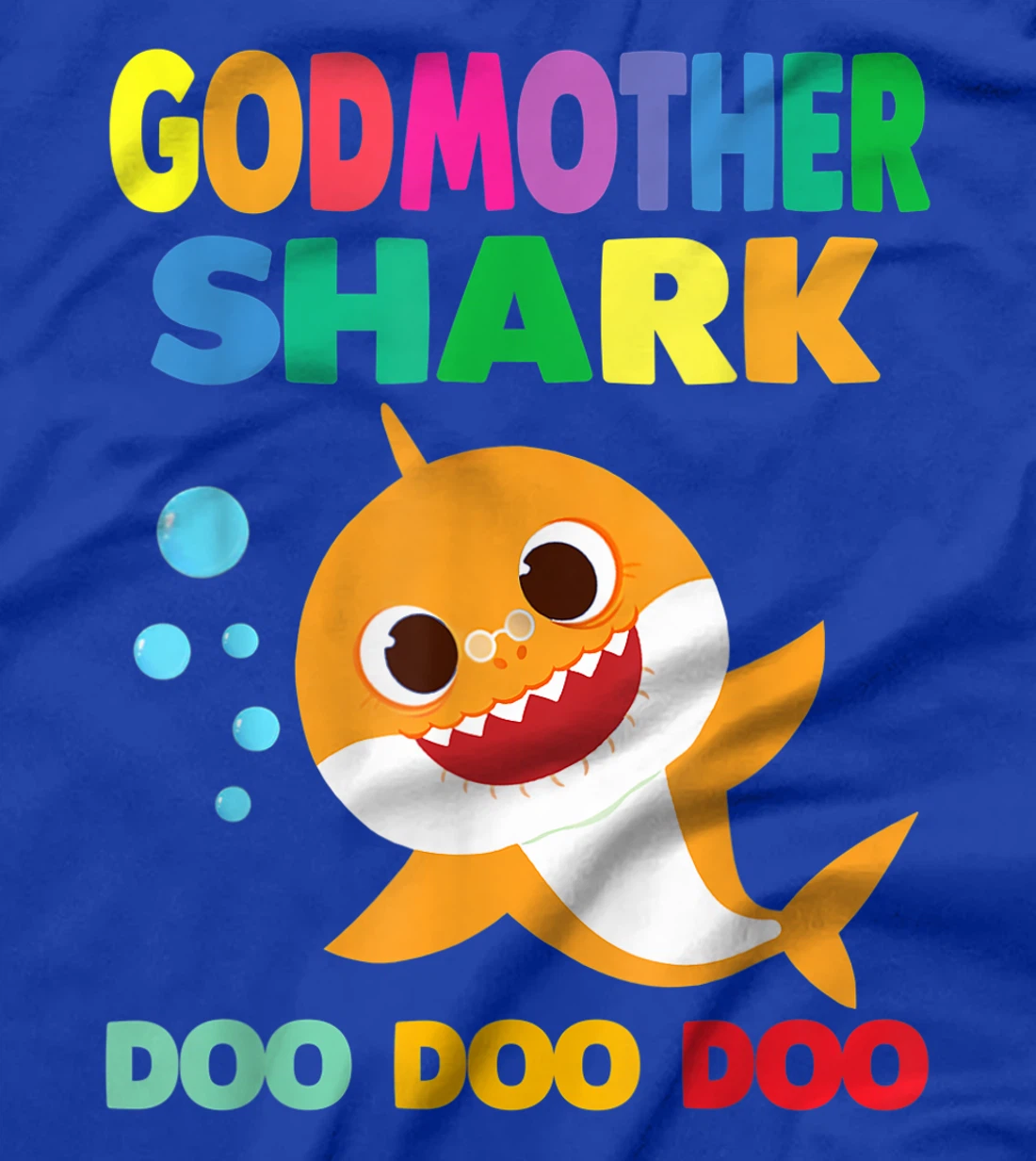 Godmother Shark T-Shirt Doo Doo Funny Baby Mommy Kids T-Shirt