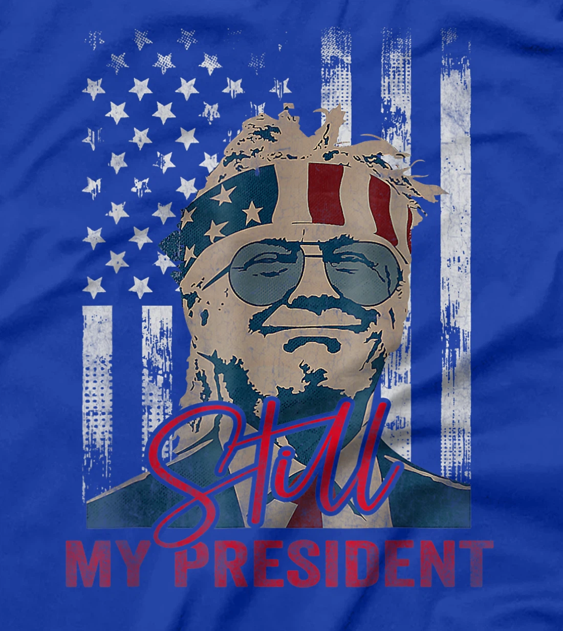 Funny Trump Is Still My President Vintage Gift Trump Lovers T-Shirt