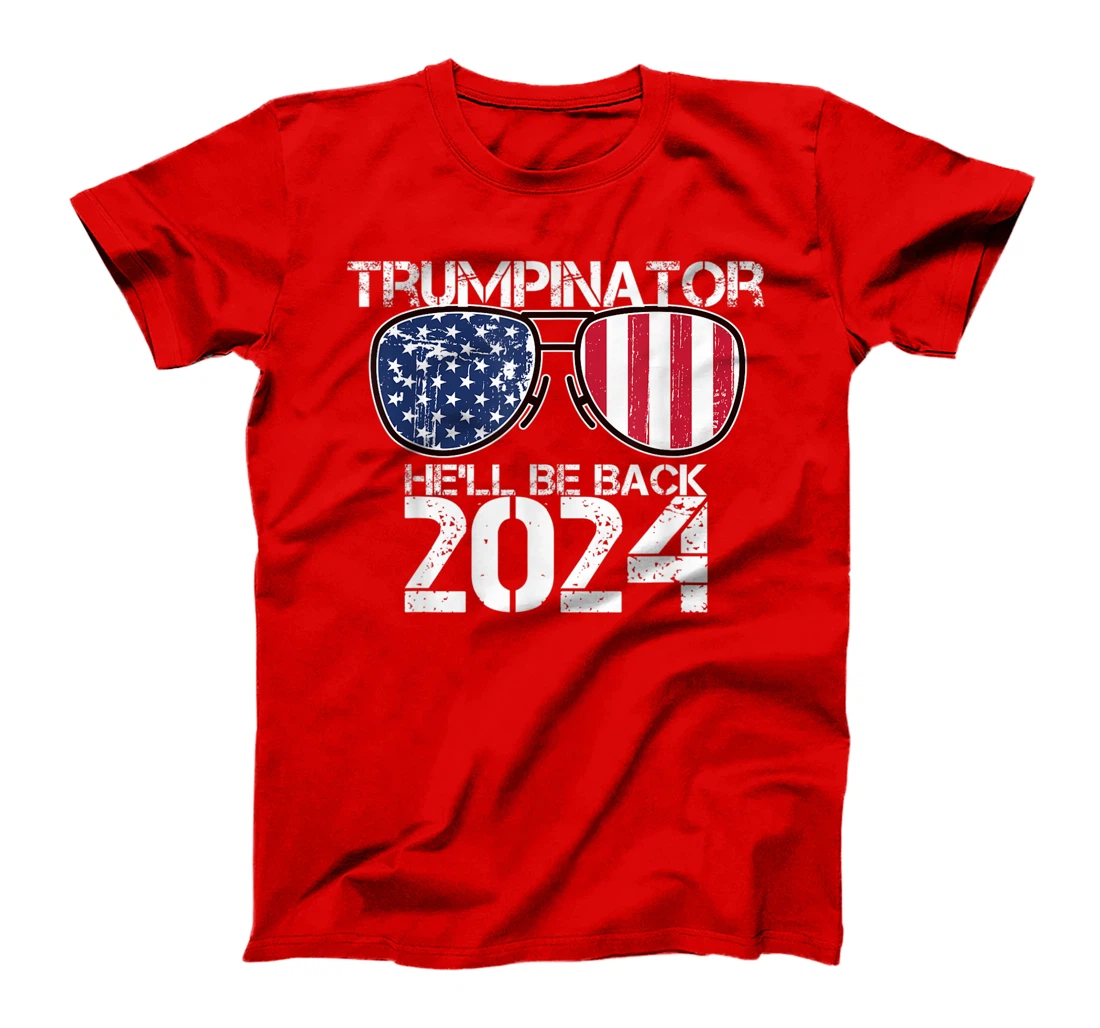 Trumpinator He'll be back 2024 T-Shirt