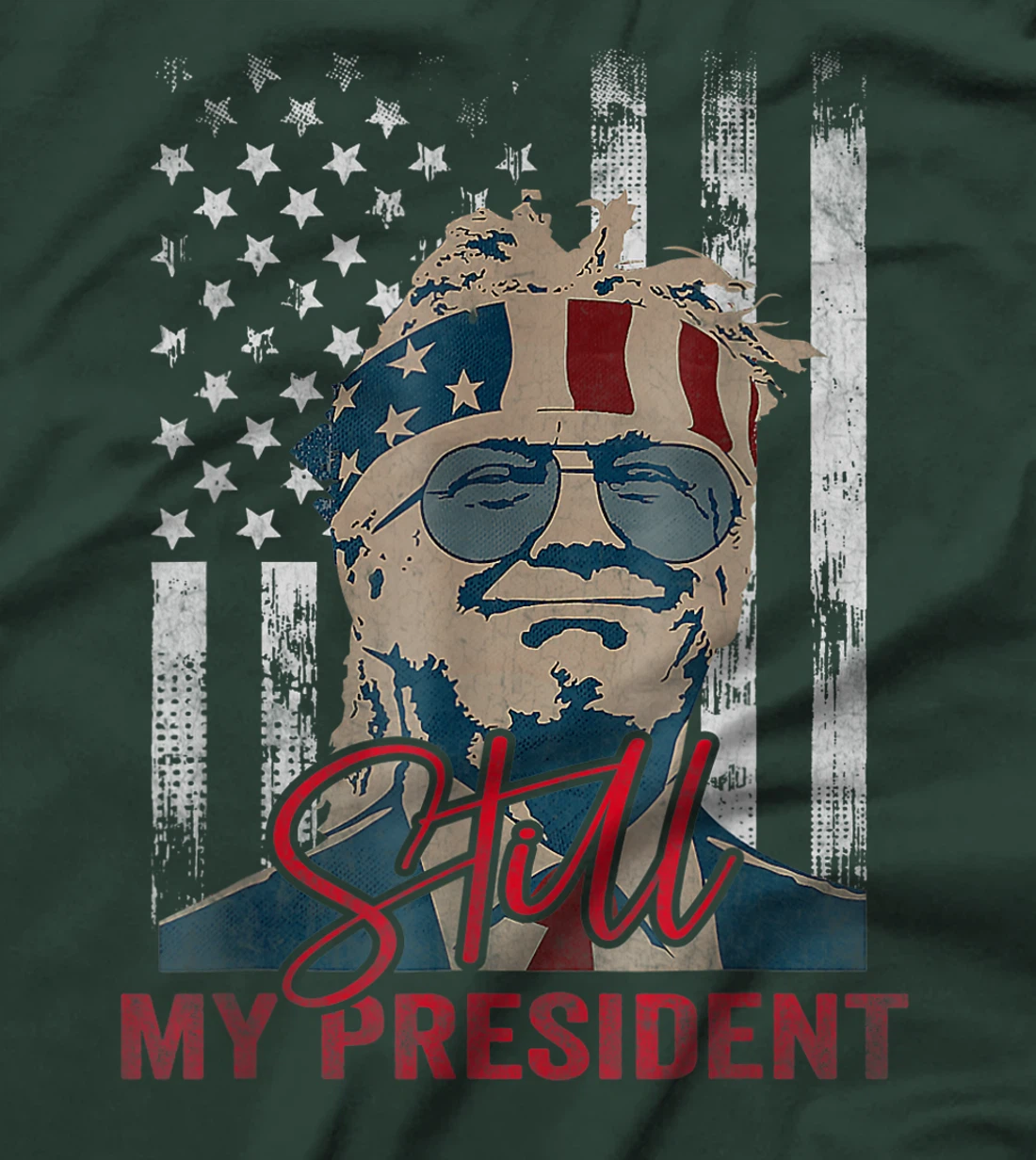 Funny Trump Is Still My President Vintage Gift Trump Lovers T-Shirt
