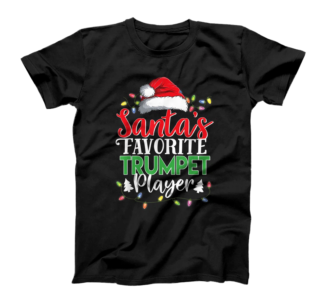 Santa's Favorite Trumpet Player Christmas Funny Gift T-Shirt
