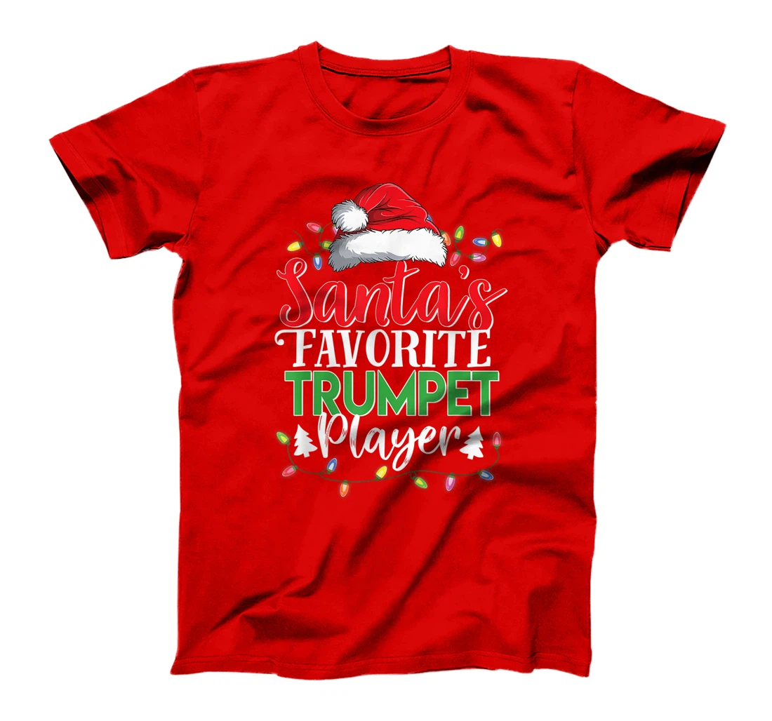 Santa's Favorite Trumpet Player Christmas Funny Gift T-Shirt