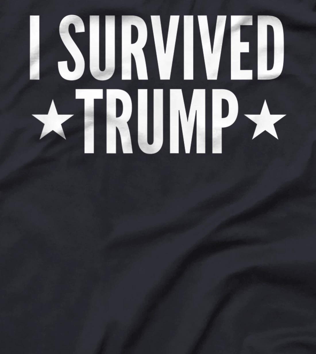 I Survived Trump Political Election T-Shirt