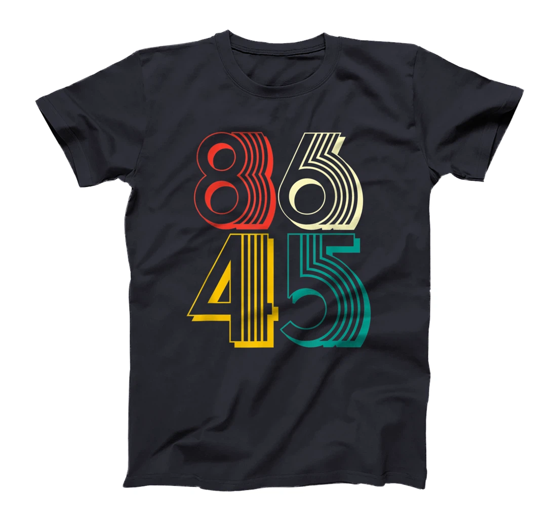 8645 shirt retro anti trump cool T-Shirt