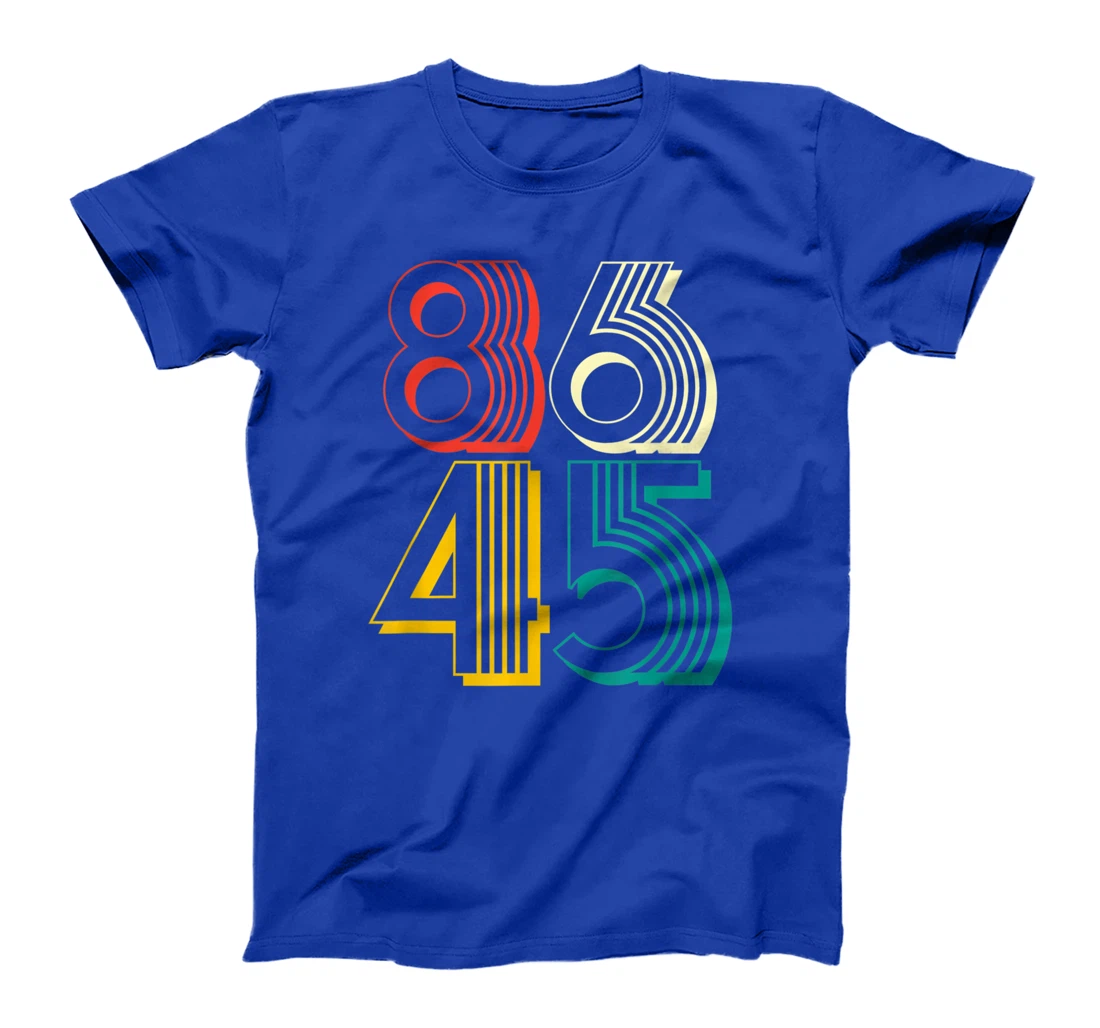 8645 shirt retro anti trump cool T-Shirt