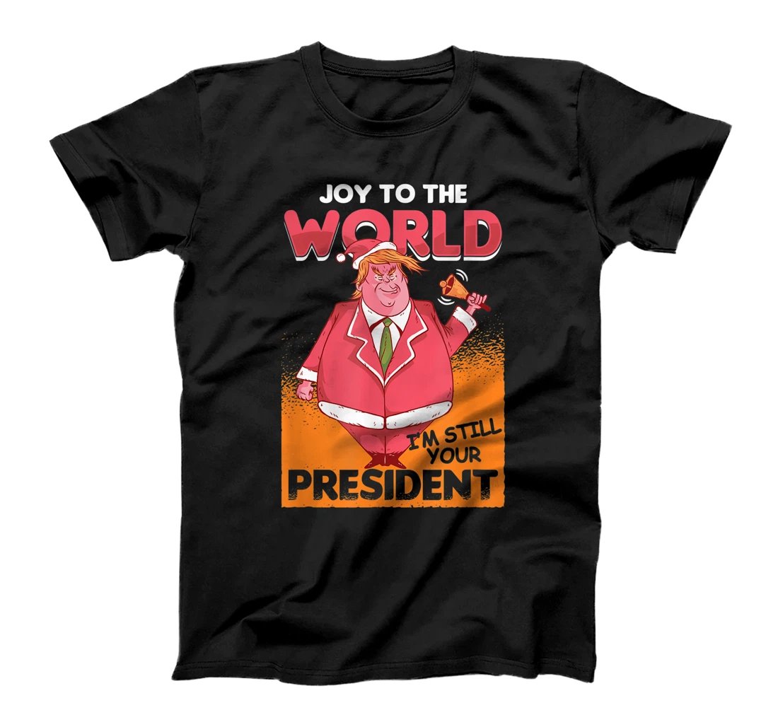 Joy To The World Trump President Santa Claus US Xmas Gift T-Shirt