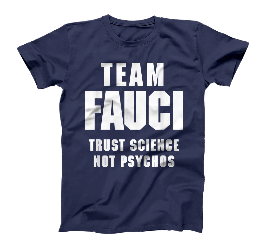 Team Fauci Anti Trump Dr Anthony Fauci 2028 T-Shirt