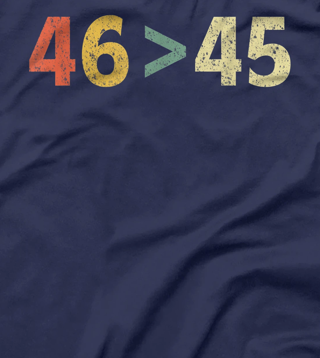 Trump Lost Shirt 46 > 45 Retro Biden Won T-Shirt