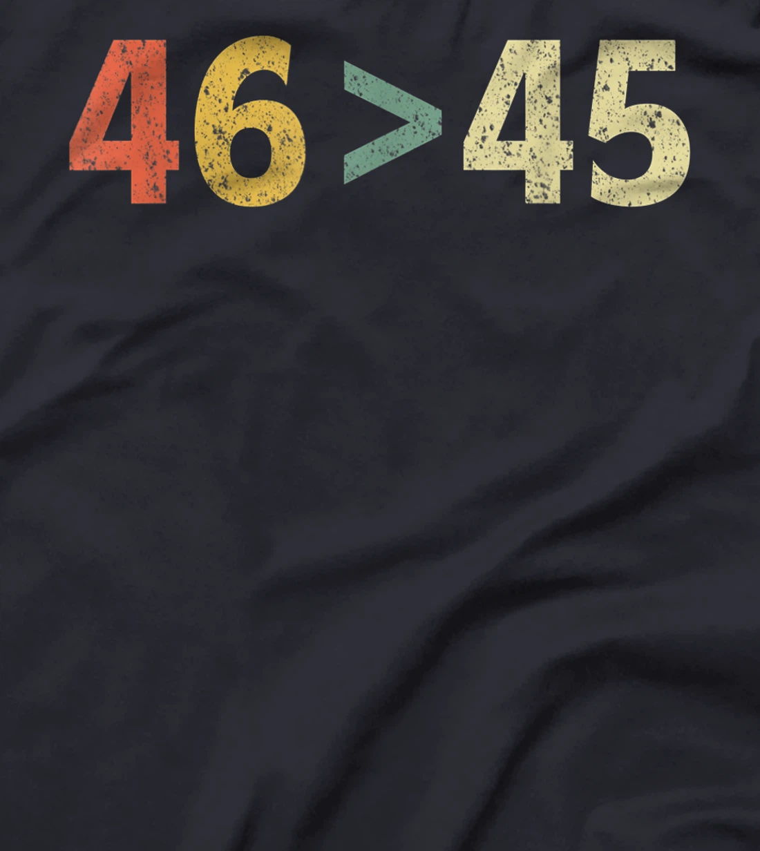 Trump Lost Shirt 46 > 45 Retro Biden Won T-Shirt