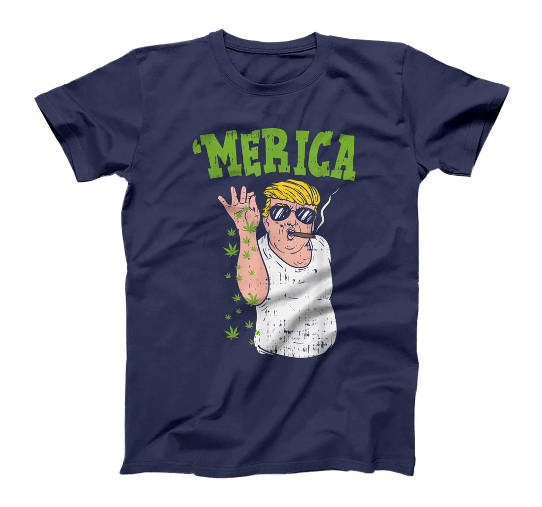 Merica Trump Bae Smoking Weed Cannabis Funny 420 Stoner Gift T-Shirt