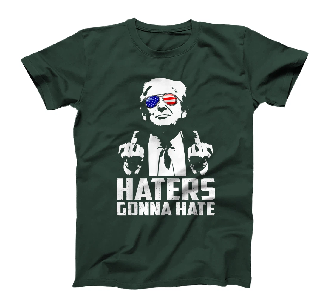Funny Haters Gonna Hate President Donald Trump Middle Finger T-Shirt