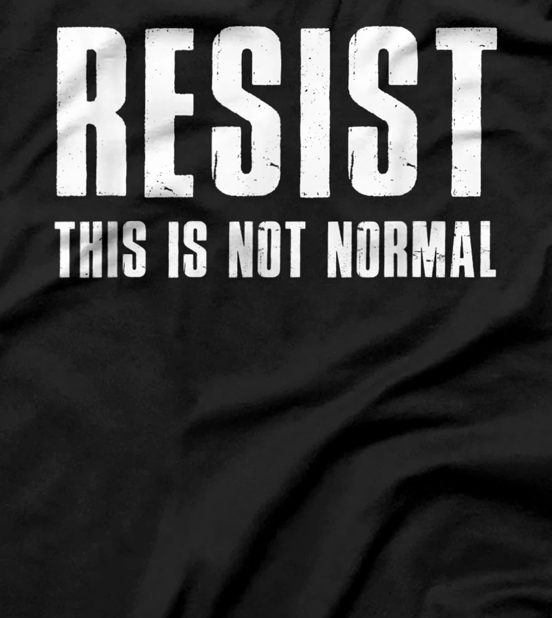 Resist This Is Not Normal Trump United States Democracy T-Shirt