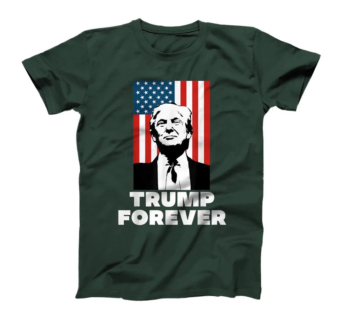 Trump Forever Love President Donald J Wins 45 Supporter Gift T-Shirt