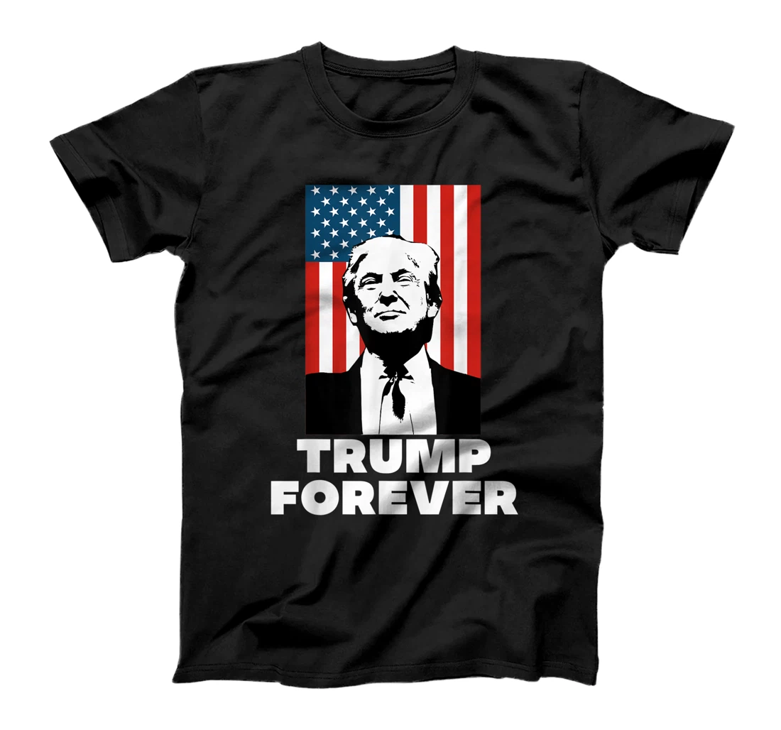 Trump Forever Love President Donald J Wins 45 Supporter Gift T-Shirt