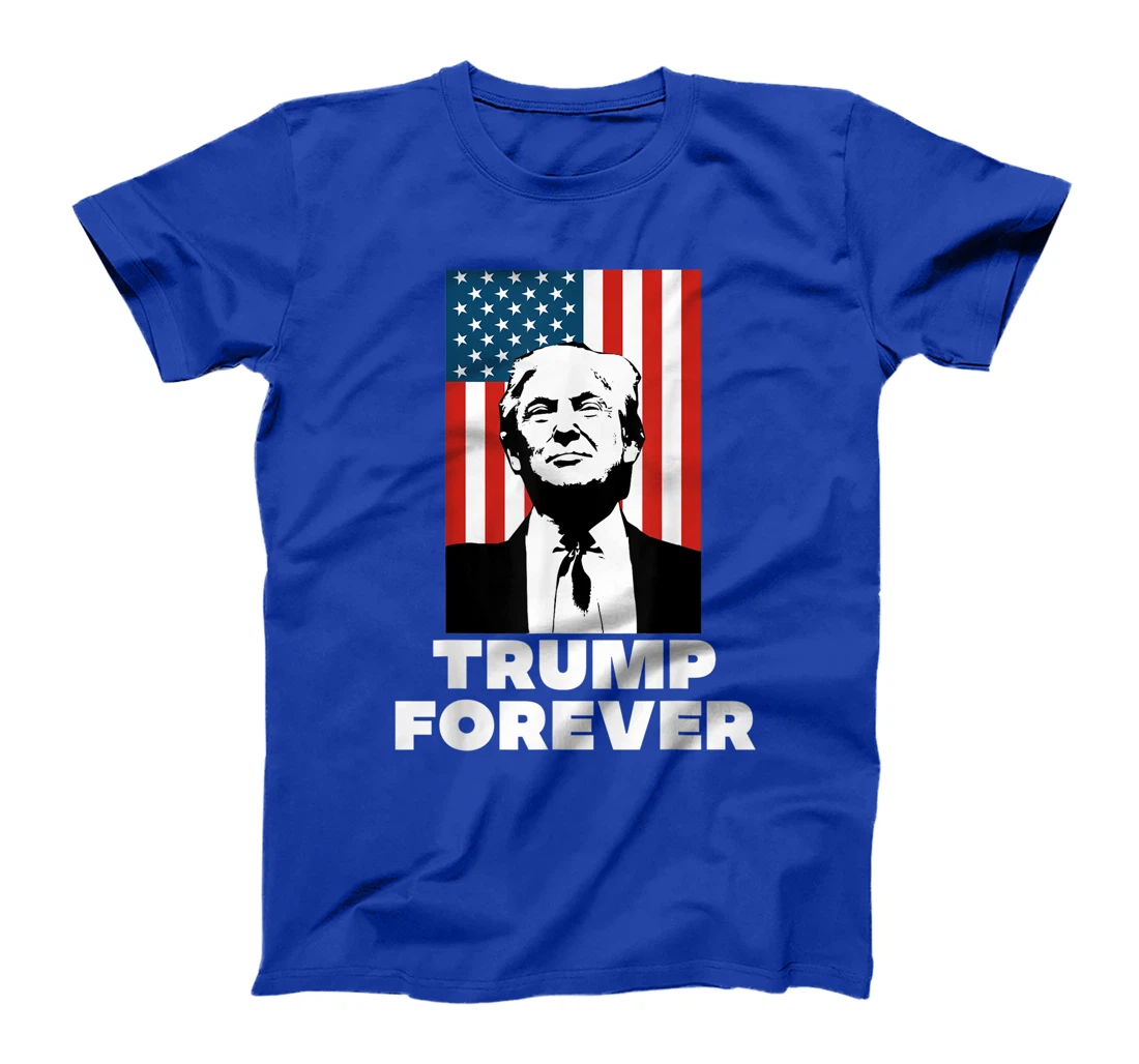 Trump Forever Love President Donald J Wins 45 Supporter Gift T-Shirt
