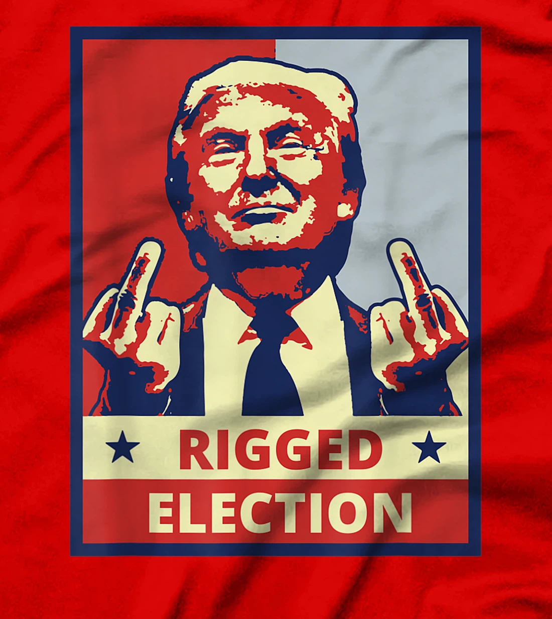 Donald Trump Rigged Election - Voter Fraud Pro Trump Finger T-Shirt