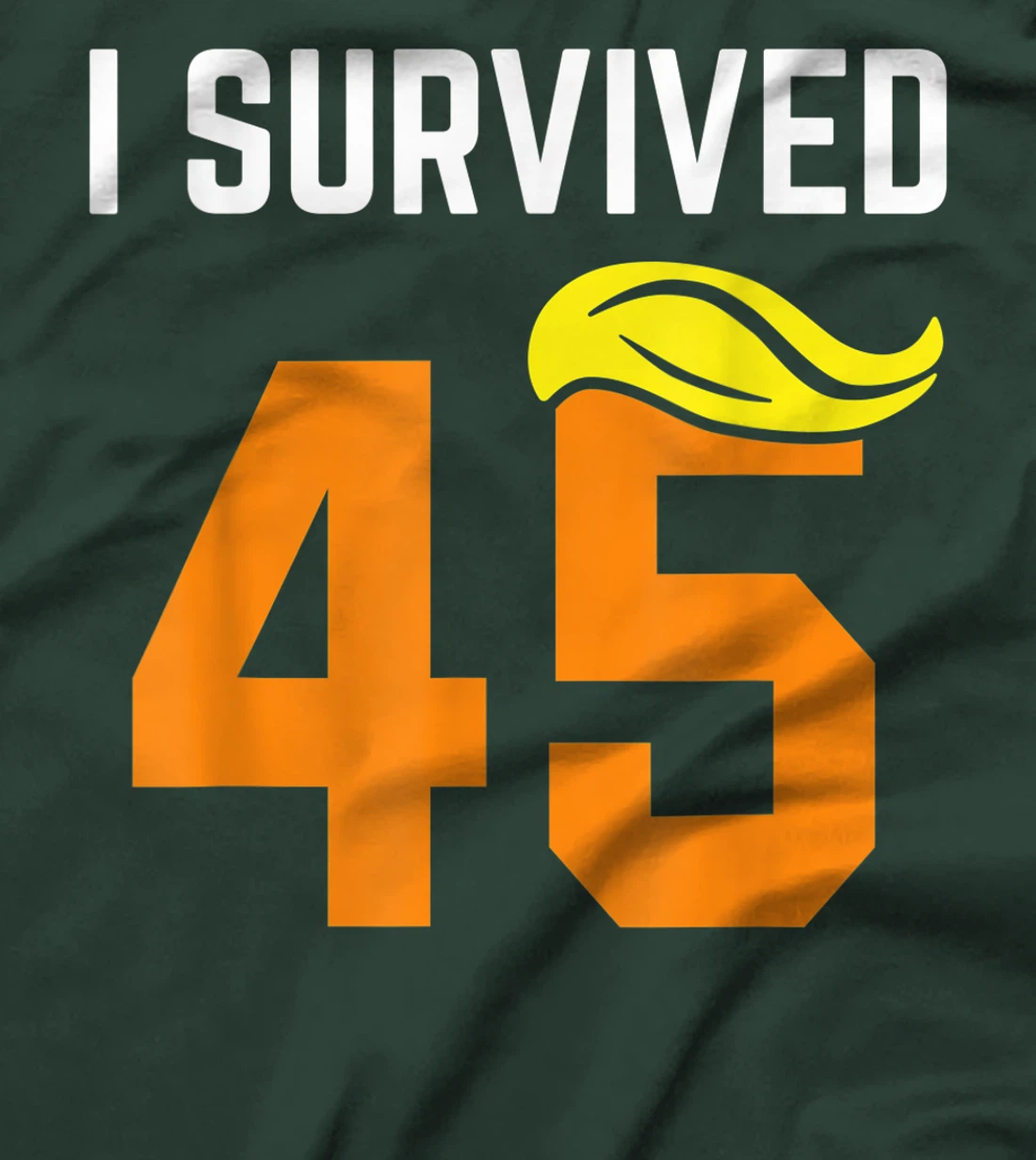 I Survived 45 Forty Five - Trump Lost T-Shirt