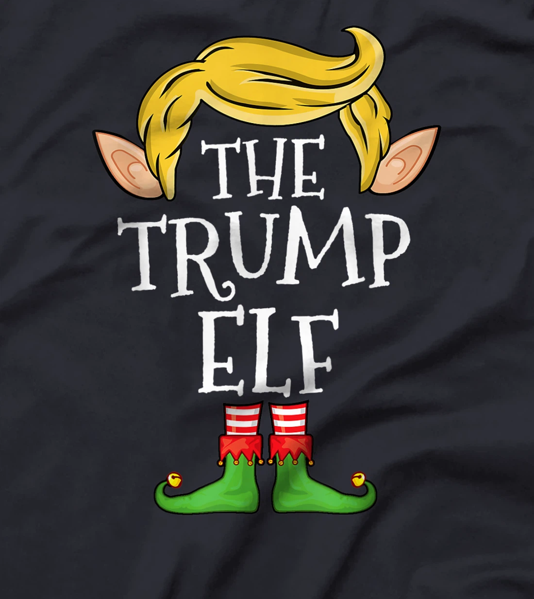Trump Elf Family Christmas Trump Elf Sweater Matching Trump T-Shirt