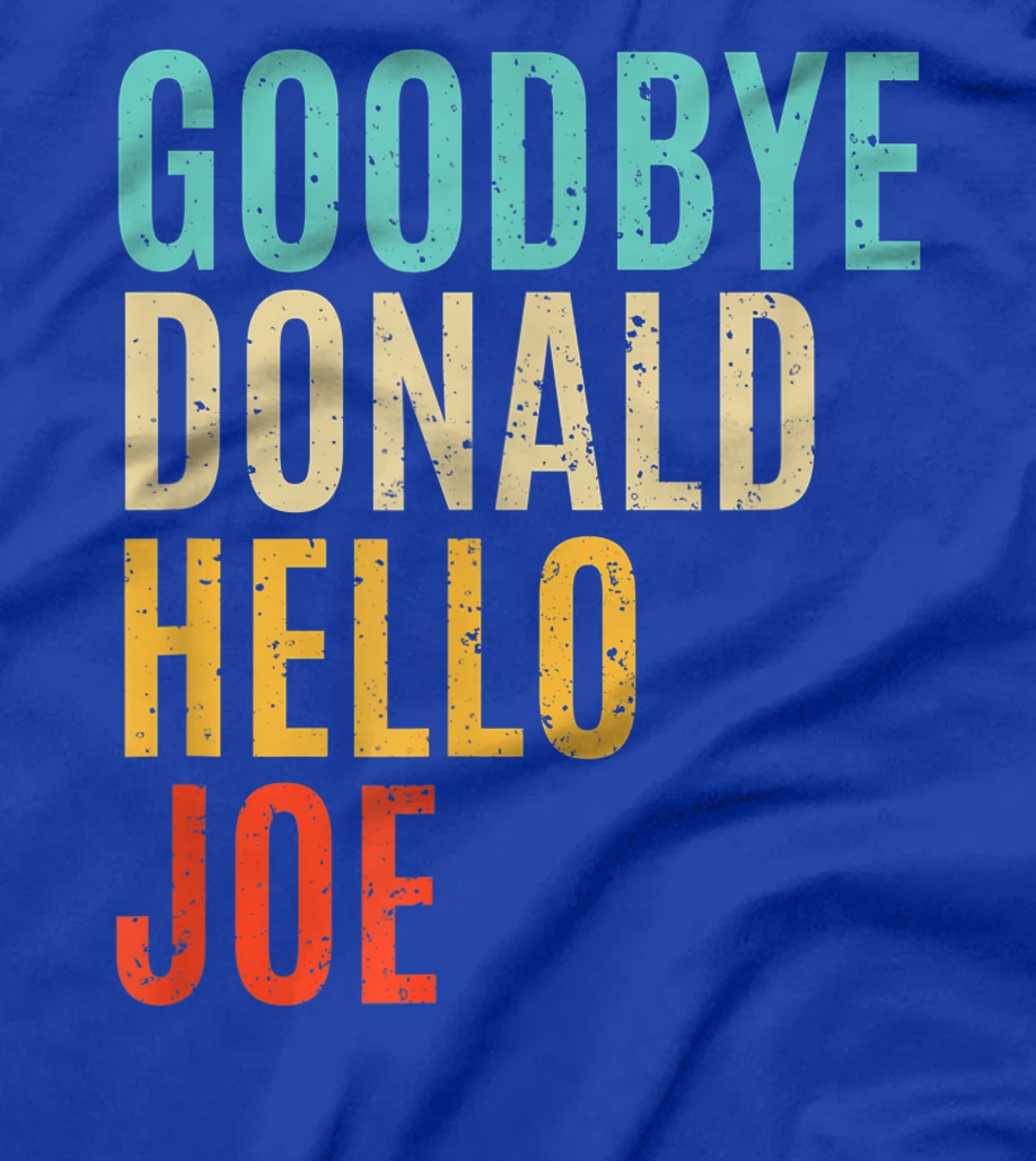 Retro Biden Won Trump Lost Election Democrat Harris Win T-Shirt