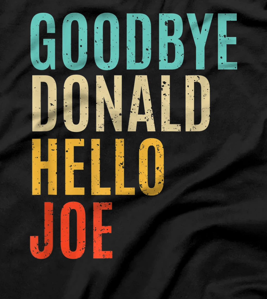 Retro Biden Won Trump Lost Election Democrat Harris Win T-Shirt