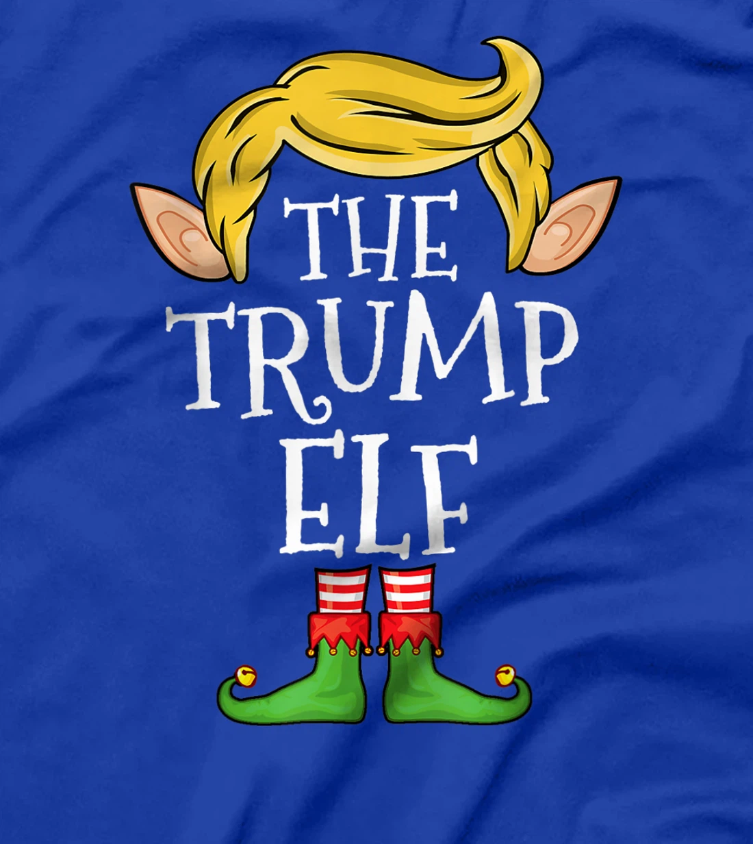 Trump Elf Family Christmas Trump Elf Sweater Matching Trump T-Shirt