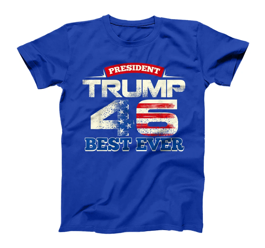 President Trump 46 Best Ever American Flag Vintage T-Shirt