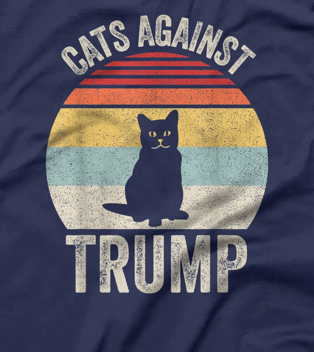 Vintage Retro Cats Against Trump Cranky Cat Funny Anti Trump T-Shirt