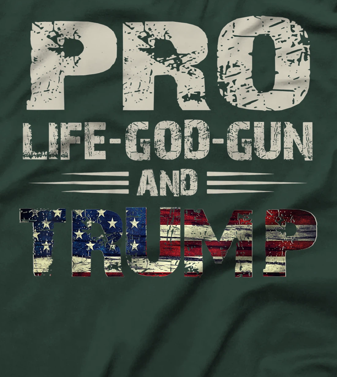 Pro God Pro Gun Pro Life Pro Trump T-Shirt For Women Men T-Shirt