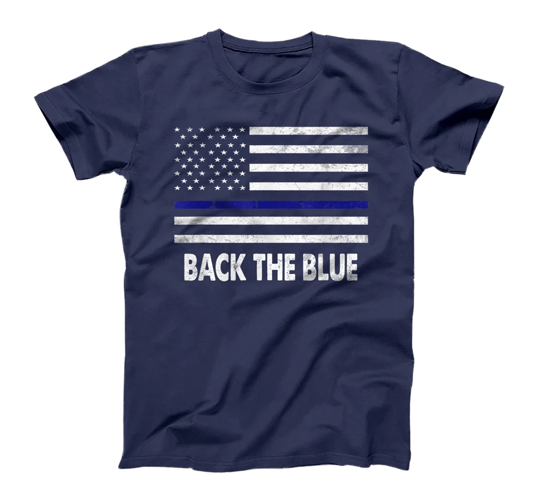 Back The Blue Shirt Pro-Trump Thin Blue Line Lives Matters T-Shirt