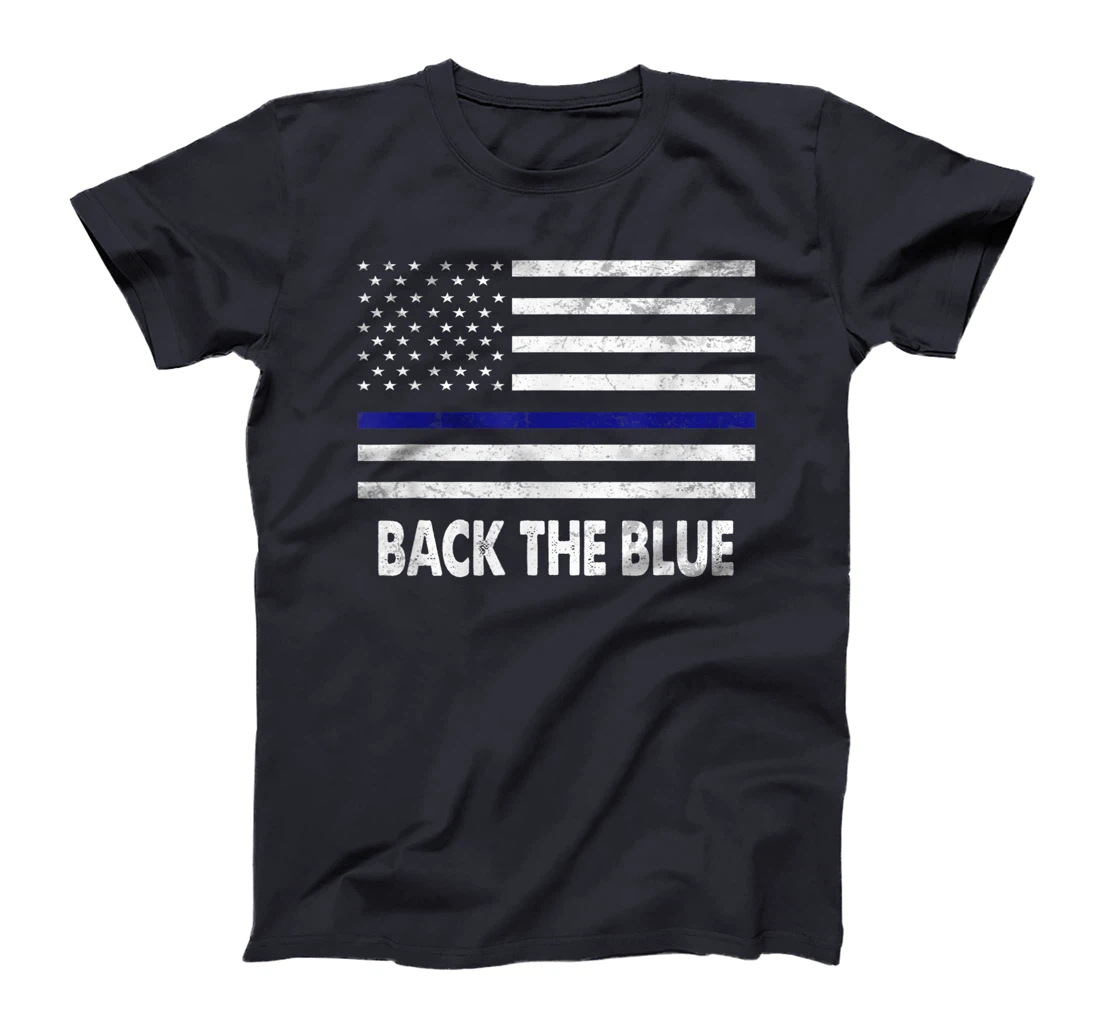 Back The Blue Shirt Pro-Trump Thin Blue Line Lives Matters T-Shirt