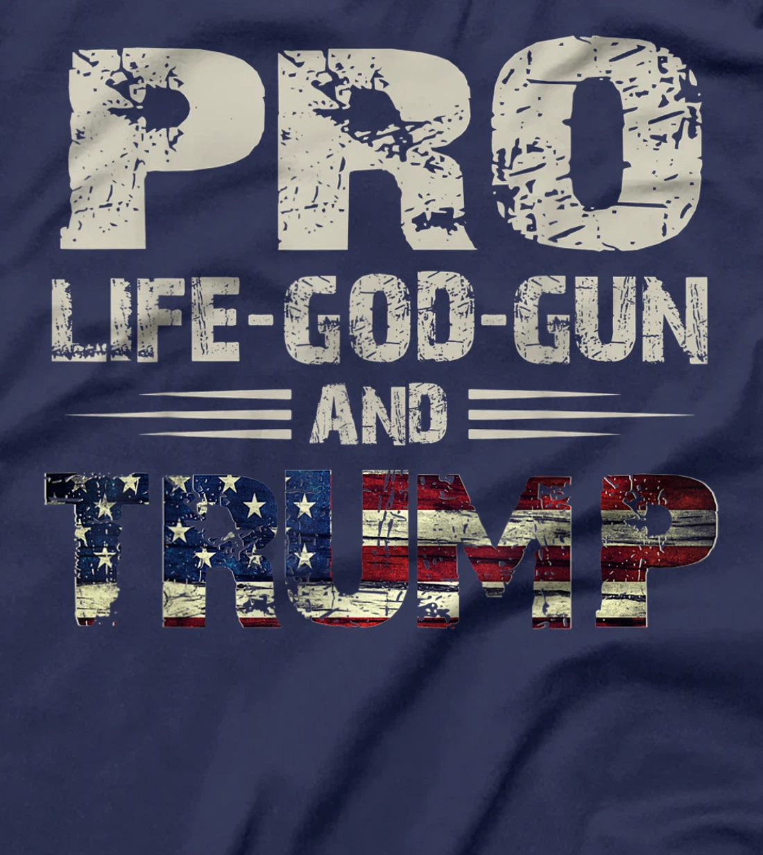Pro God Pro Gun Pro Life Pro Trump T-Shirt For Women Men T-Shirt