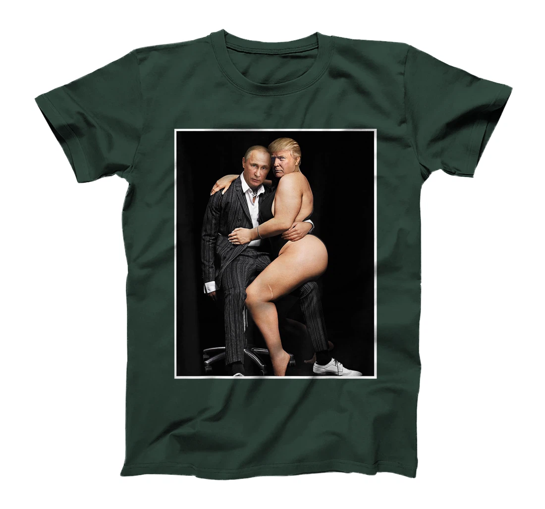 Putin with Sexy Trump on Desk Funny Anti Trump T-Shirt