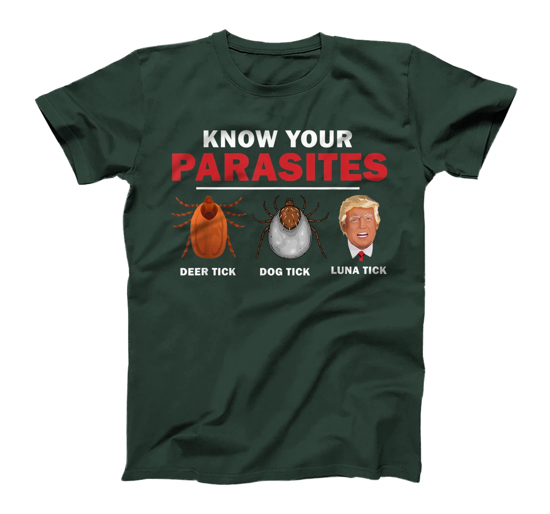 Retro Know Your Parasites Luna Tick Anti Trump 86 45 Gift T-Shirt