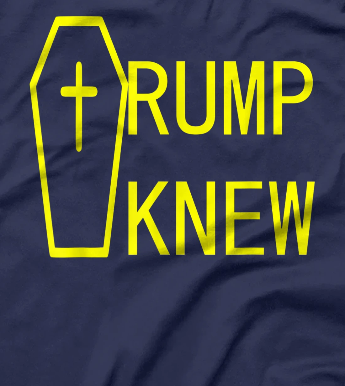 Trump Knew Trump Lied People Died T-Shirt