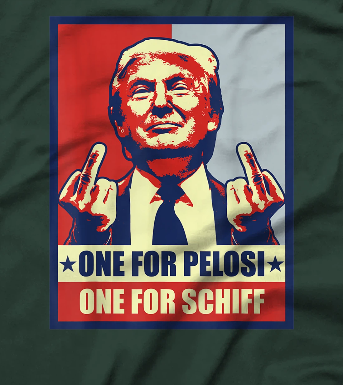 Pro Donald Trump Gifts Republican Conservative Pelosi Schiff T-Shirt
