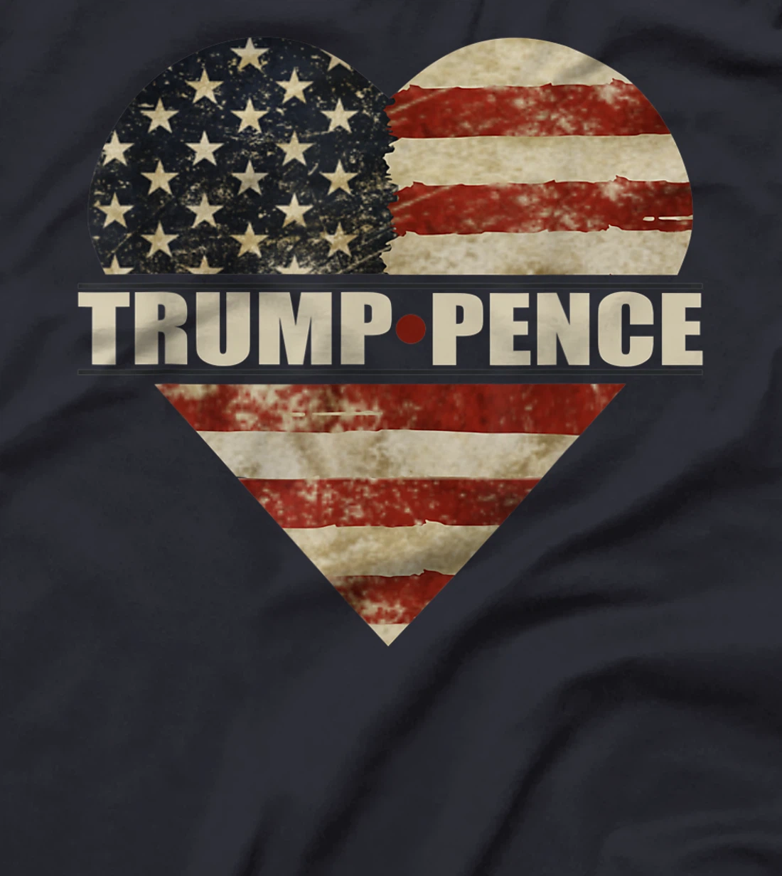 Trump Pence in Weathered American Flag Split Heart T-Shirt