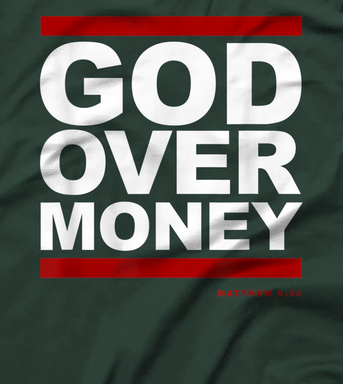 God Over Money T-Shirt