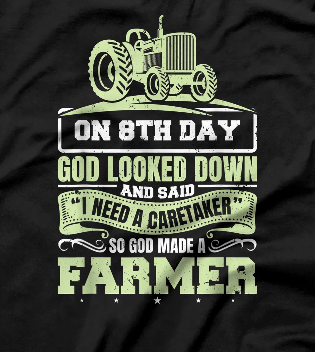 So God Made A Farmer Life Tractor Agriculture T-Shirt