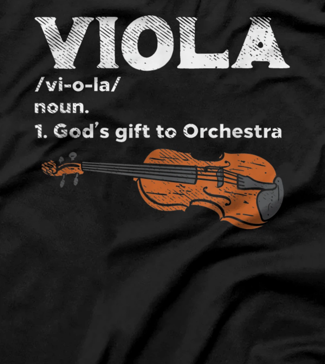 Viola God's Gift to Orchestra - Viola Instrument T-Shirt